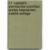 T.F. Castelli's vermischte Schriften, erstes Baendchen, zweite Auflage door J.F. Castelli