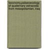 Taxonomy,palaeoecology of Quaternary Ostracoda from Mesopotamian, Iraq by Nisreen Salah Ibrahim