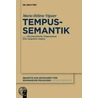 Tempussemantik: Das Franz Sische Tempussystem Eine Integrative Analyse door Marie-Hélène Viguier