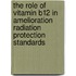 The Role Of Vitamin B12 In Amelioration Radiation Protection Standards