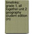 Timelinks: Grade 1, All Together-Unit 2 Geography Student Edition (In)