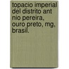 Topacio Imperial Del Distrito Ant Nio Pereira, Ouro Preto, Mg, Brasil. by Arol Josue Rojas
