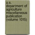 U.S. Department of Agriculture Miscellaneous Publication (Volume 1015)