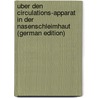 Uber Den Circulations-Apparat in Der Nasenschleimhaut (German Edition) door Zuckerkandl Emil