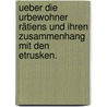 Ueber die Urbewohner Rätiens und ihren Zusammenhang mit den Etrusken. door Ludwig Steub