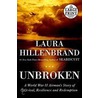 Unbroken: A World War Ii Story Of Survival, Resilience, And Redemption door Laura Hillenbrandt