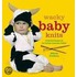 Wacky Baby Knits: 20 Knitted Designs for the Fashion-Conscious Toddler