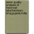 Water Quality Analysis of Historical Lake(Hamisar)- Bhuj,Gujarat,India