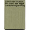 Zum Ltesten Strafrecht Der Kulturv Lker; Fragen Zur Rechtsvergleichung door Theodore Mommsen