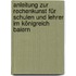 Anleitung Zur Rechenkunst Für Schulen Und Lehrer Im Königreich Baiern