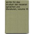 Archiv Für Das Studium Der Neueren Sprachen Und Literaturen, Volume 15