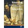 Balancing Freedom, Autonomy, and Accountability in Education / Volume 3 door Jan De Groof