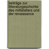 Beiträge zur Litteraturgeschichte des Mittelalters und der Renaissance by Cloetta
