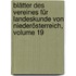 Blätter Des Vereines Für Landeskunde Von Niederösterreich, Volume 19