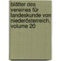 Blätter Des Vereines Für Landeskunde Von Niederösterreich, Volume 20