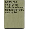 Blätter Des Vereines Für Landeskunde Von Niederösterreich, Volume 20 door Verein FüR. Landeskunde Von Niederösterreich