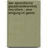 Das apostolische Glaubensbekenntnis microform ; eine Einigung im Geiste by Gronau