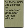 Deutsche Maler und Zeichner im neunzehnten Jahrhundert (German Edition) door Karl Scheffler