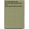 Die Beendigung Der Anstellungsverhaeltnisse Von Gmbh-Geschaeftsfuehrern by Peter Neu