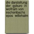 Die Darstellung Der  Gyburc  in Wolfram Von Eschenbachs Epos  Willehalm