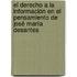 El derecho a la información en el pensamiento de José María Desantes