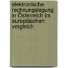 Elektronische Rechnungslegung in Österreich im europäischen Vergleich door Matthias Ellmauer