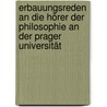 Erbauungsreden an die Hörer der Philosophie an der Prager Universität door Bolzano Bernard