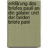 Erklärung Des Briefes Pauli An Die Galater Und Der Beiden Briefe Petri