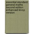 Essential Standard General Maths Second Edition Enhanced Tin/cp Version
