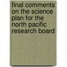 Final Comments on the Science Plan for the North Pacific Research Board door Subcommittee National Research Council