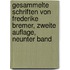 Gesammelte Schriften von Frederike Bremer, zweite Auflage, neunter Band