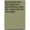 Geschichte Des Herzogthums Würtenberg Unter Der Regierung Der Herzogen door Christian Friedrich Sattler