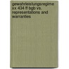 Gewahrleistungsregime Xx 434 Ff Bgb Vs.  Representations And Warranties door Fabian Janisch