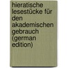 Hieratische Lesestücke für den Akademischen Gebrauch (German Edition) by Georg Moller