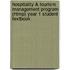 Hospitality & Tourism Management Program (Htmp) Year 1 Student Textbook