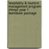 Hospitality & Tourism Management Program (Htmp) Year 1 Workbook Package