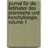 Journal Für Die Liebhaber Des Steinreichs Und Konchyliologie, Volume 1