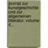 Journal Zur Kunstgeschichte Und Zur Allgemeinen Litteratur, Volume 4... door Christoph Gottlieb Von Murr