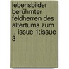 Lebensbilder berühmter Feldherren des Altertums zum ., Issue 1;Issue 3 door Fröhlich Franz