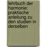 Lehrbuch Der Harmonie: Praktische Anleitung Zu Den Studien In Derselben by Ernst Friedrich Richter
