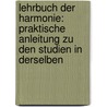 Lehrbuch Der Harmonie: Praktische Anleitung Zu Den Studien In Derselben door Ernst Friedrich Richter
