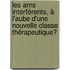 Les Arns Interférents, à L'aube D'une Nouvelle Classe Thérapeutique?