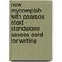 New MyCompLab with Pearson Etext - Standalone Access Card - for Writing