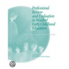 Professional Review and Evaluation in Waldorf Early Childhood Education by Holly Koteen-Soule