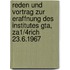 Reden Und Vortrag Zur Eraffnung Des Institutes Gta, Za1/4rich 23.6.1967