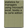 Statistics for Managers Using Microsoft Excel, Books a la Carte Edition door David M. Levine