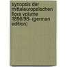 Synopsis der mitteleuropaïschen Flora Volume 1896/98- (German Edition) by Paul 1900-1978 Graebner