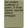 The Modern Hudibras; a poem, in three cantos. Second edition, enlarged. door George Linley