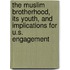 The Muslim Brotherhood, Its Youth, and Implications for U.S. Engagement