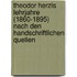 Theodor Herzls lehrjahre (1860-1895) nach den handschriftlichen quellen